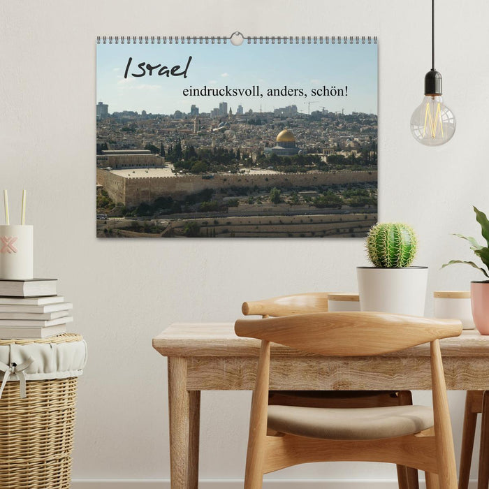 Israel - eindrucksvoll, anders, schön! (CALVENDO Wandkalender 2024)