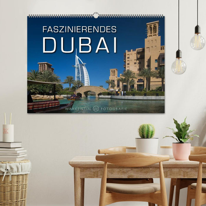 Dubaï fascinant (calendrier mural CALVENDO 2024) 