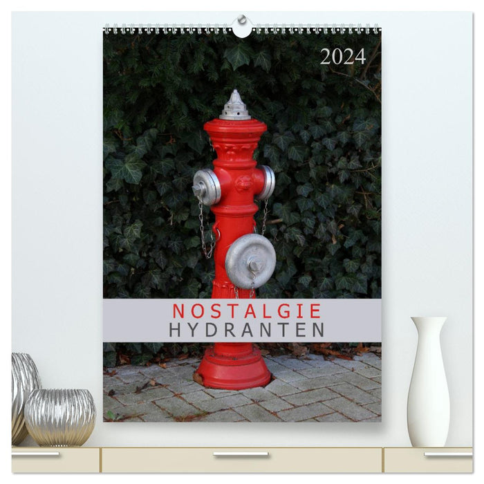 Nostalgic fire hydrants (CALVENDO Premium wall calendar 2024) 