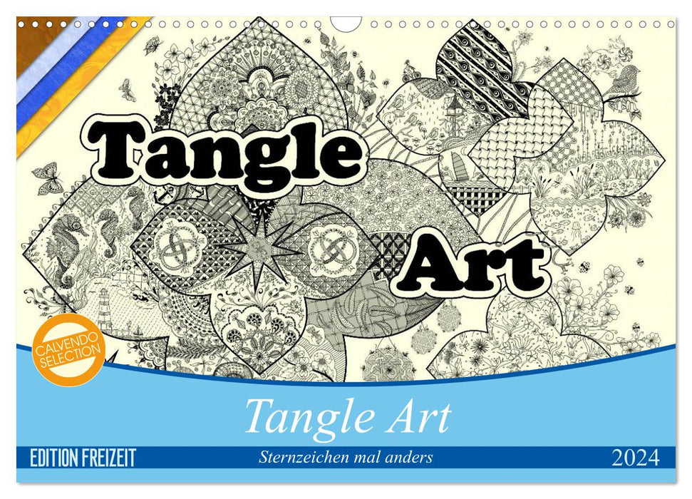 Tangle-Art, les signes du zodiaque avec une différence (calendrier mural CALVENDO 2024) 