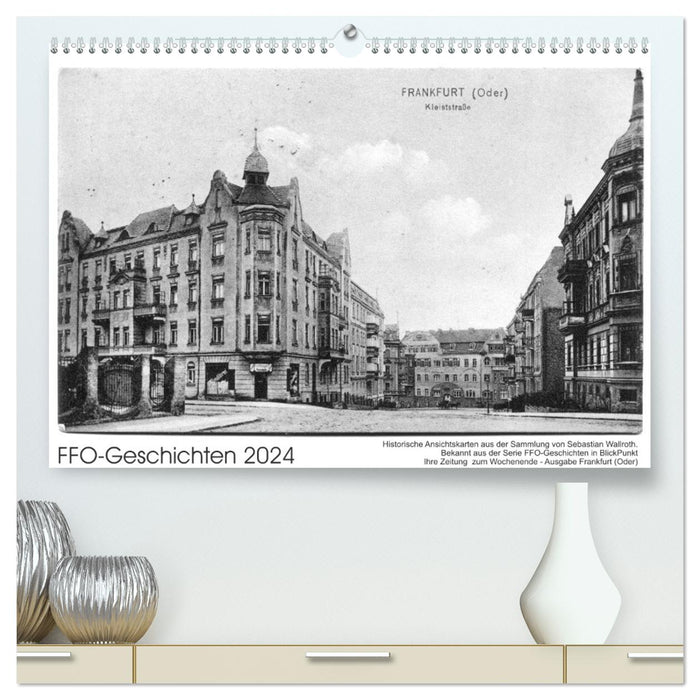 FFO stories. Historical postcards from Frankfurt (Oder) (CALVENDO Premium Wall Calendar 2024) 
