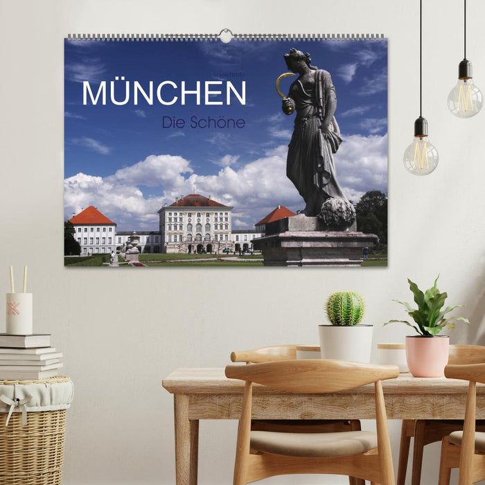 München - Die Schöne (CALVENDO Wandkalender 2024)