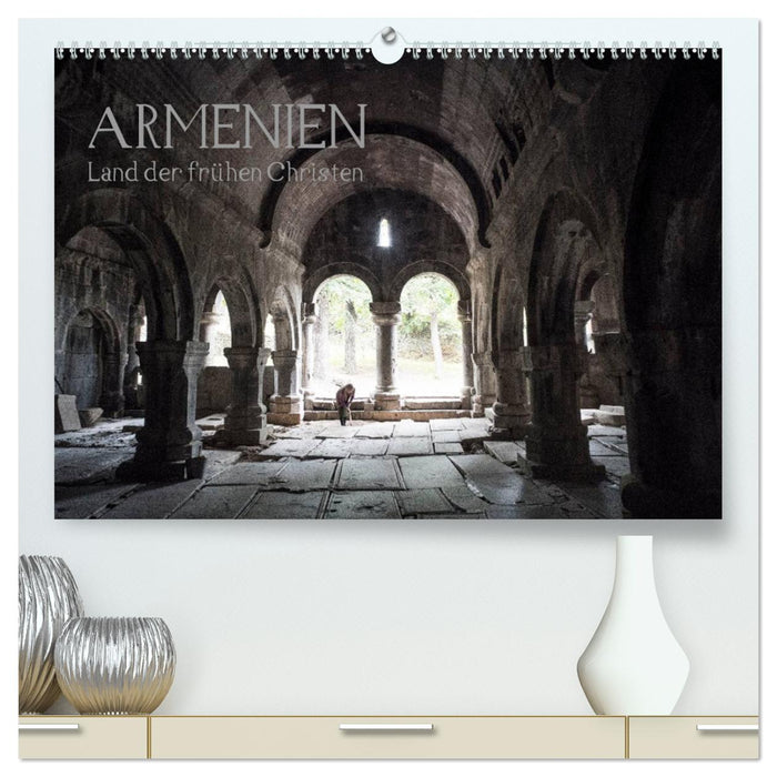 ARMENIEN - Land der frühen Christen (CALVENDO Premium Wandkalender 2024)