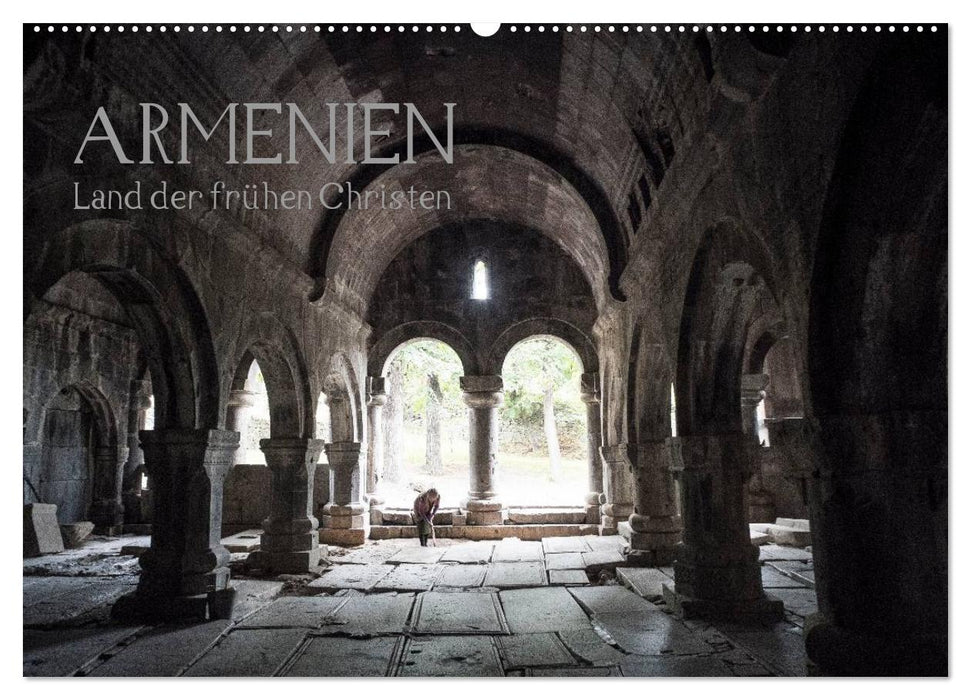 ARMENIA - Land of the early Christians (CALVENDO wall calendar 2024) 