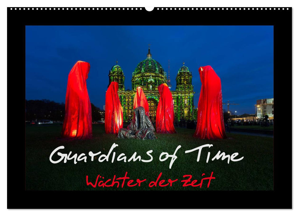 Guardians of Time - Wächter der Zeit (CALVENDO Wandkalender 2024)