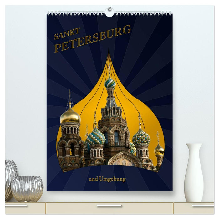 St. Peterburg and surroundings (CALVENDO Premium Wall Calendar 2024) 