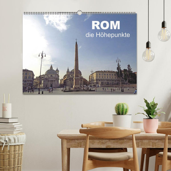 Rom - die Höhepunkte (CALVENDO Wandkalender 2024)