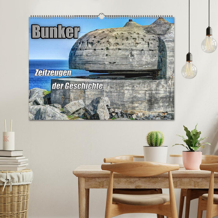 Bunker contemporary witnesses of history (CALVENDO wall calendar 2024) 