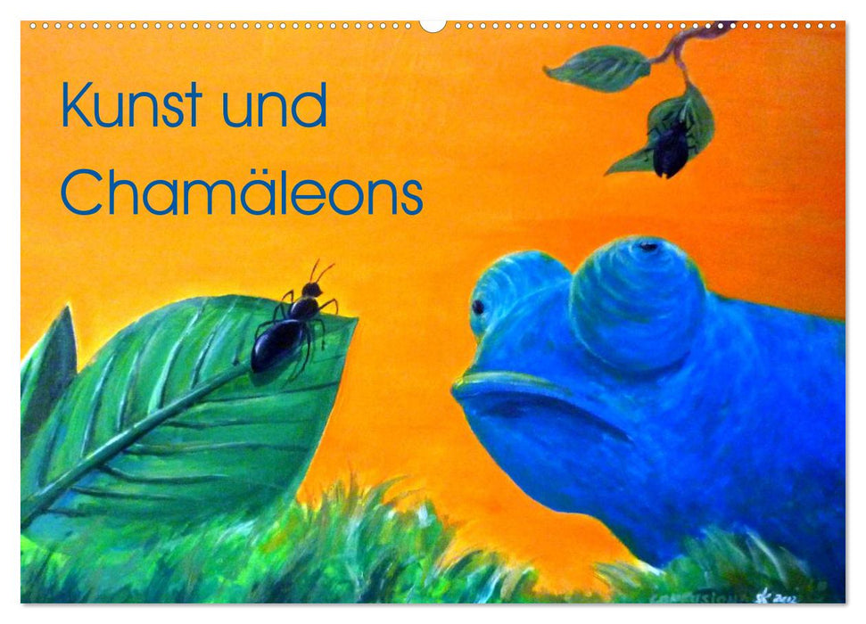 Kunst und Chamäleons (CALVENDO Wandkalender 2024)