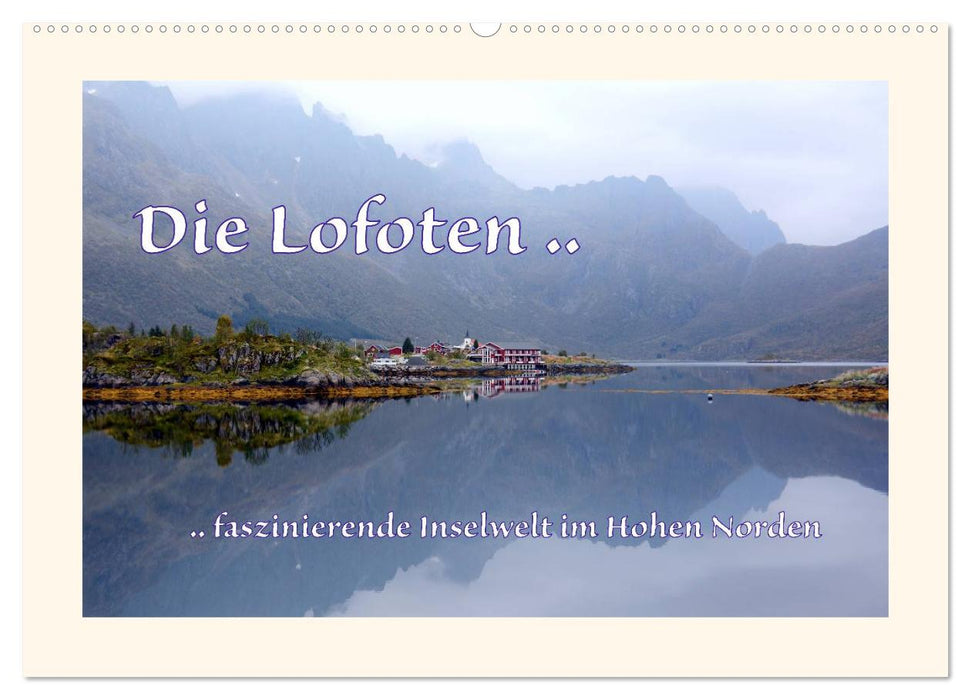 The Lofoten... fascinating island world in the Far North (CALVENDO wall calendar 2024) 