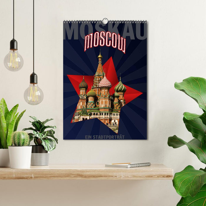 Moskau - Moscow - Ein Stadtporträt (CALVENDO Wandkalender 2024)