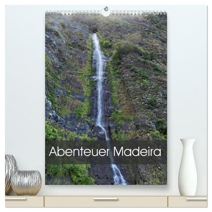 Abenteuer Madeira (CALVENDO Premium Wandkalender 2024)