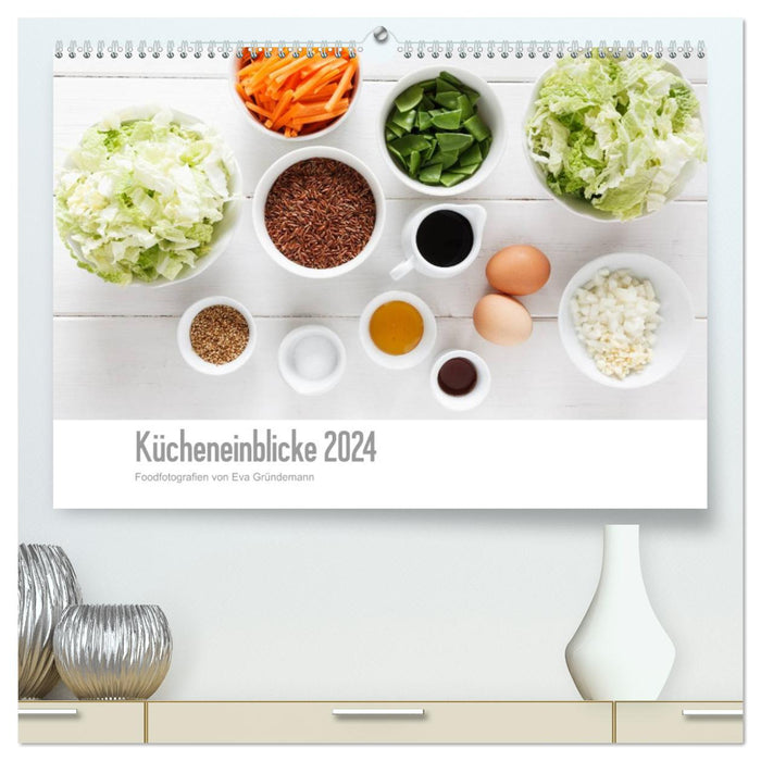 Kitchen insights 2024 (CALVENDO Premium wall calendar 2024) 