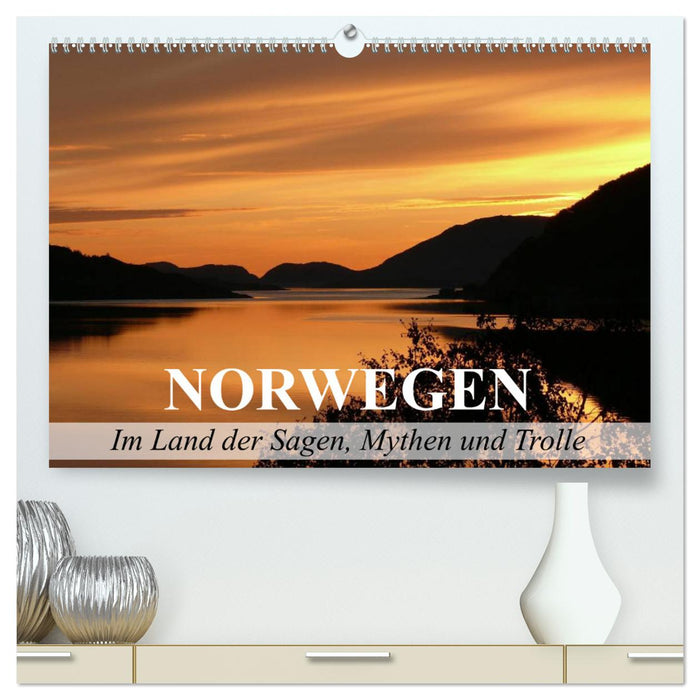 Norwegen - Im Land der Sagen, Mythen und Trolle (CALVENDO Premium Wandkalender 2024)