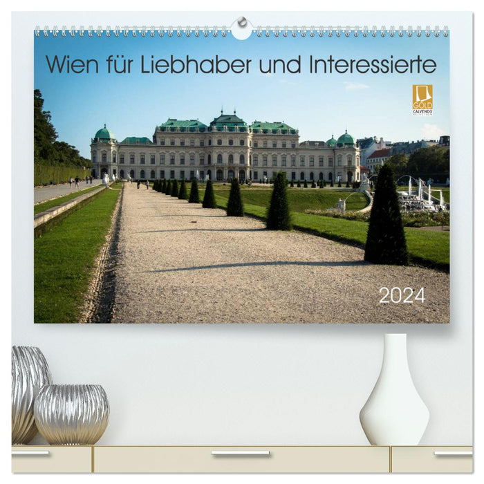 Wien für Liebhaber und Interessierte (CALVENDO Premium Wandkalender 2024)