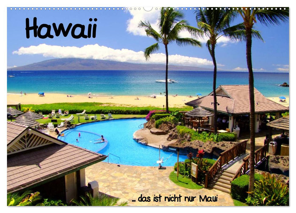 Hawaï... ce n'est pas seulement Maui (Calendrier mural CALVENDO 2024) 