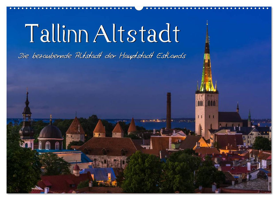 Tallinn Altstadt (CALVENDO Wandkalender 2024)