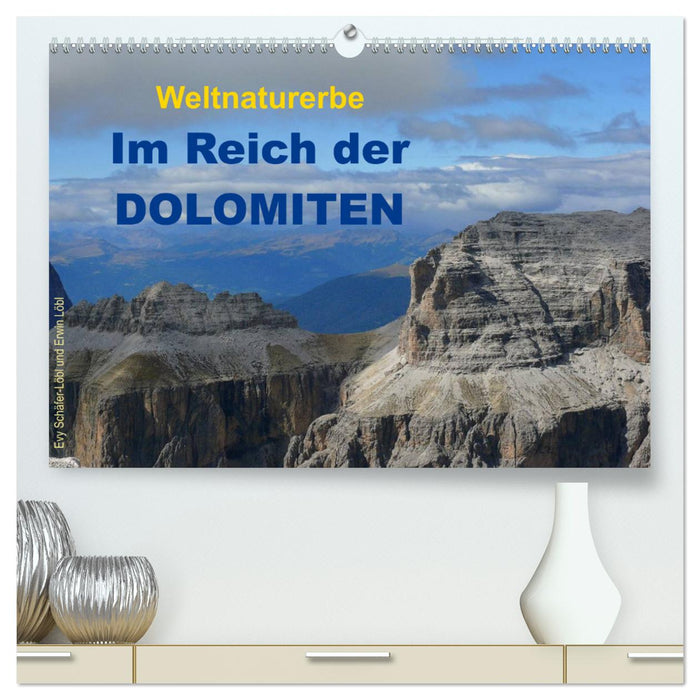 Weltnaturerbe - Im Reich der DOLOMITEN (CALVENDO Premium Wandkalender 2024)
