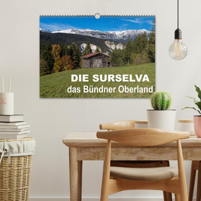 Die Surselva - das Bündner Oberland (CALVENDO Wandkalender 2024)