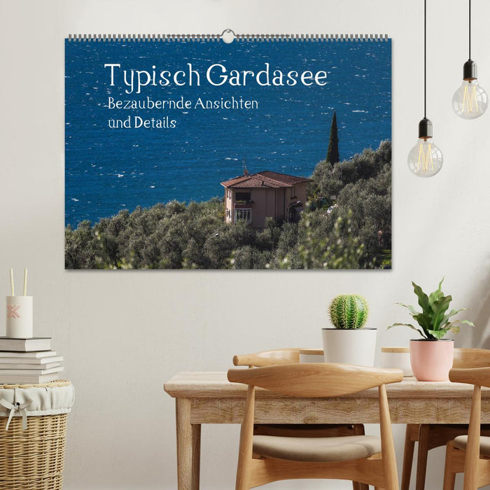 Typically Lake Garda - enchanting views and details (CALVENDO wall calendar 2024) 