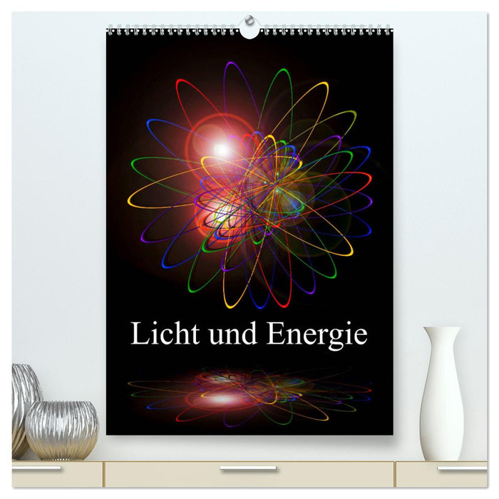 Licht und Energie (CALVENDO Premium Wandkalender 2024)