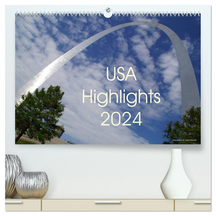 USA Highlights 2024 (CALVENDO Premium Wall Calendar 2024) 