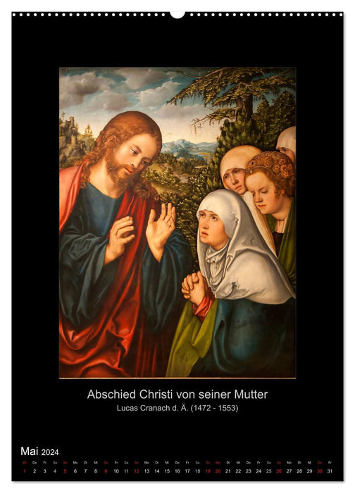 Jesus Christ - The life of Christ in paintings by the old masters (CALVENDO wall calendar 2024) 