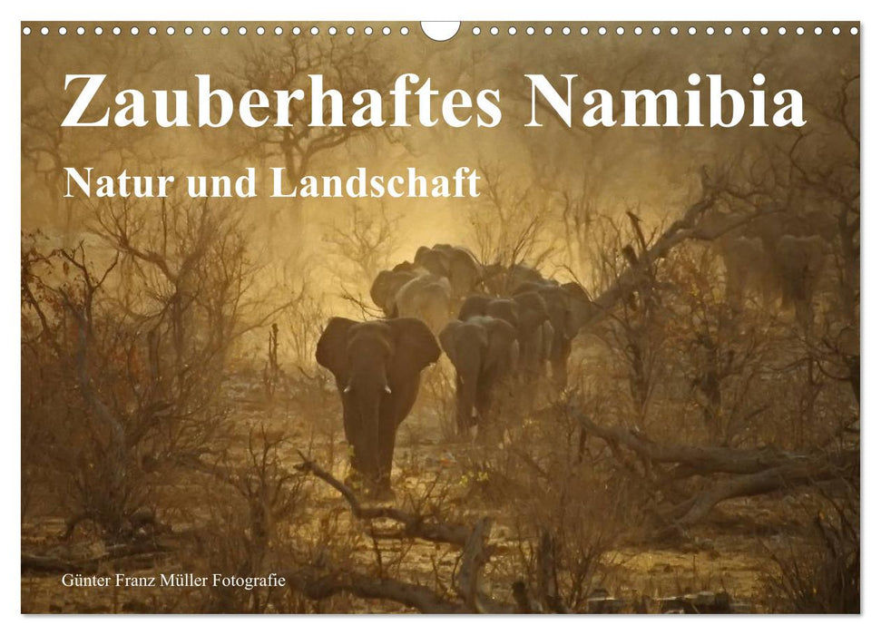 Zauberhaftes Namibia - Natur und Landschaft (CALVENDO Wandkalender 2024)