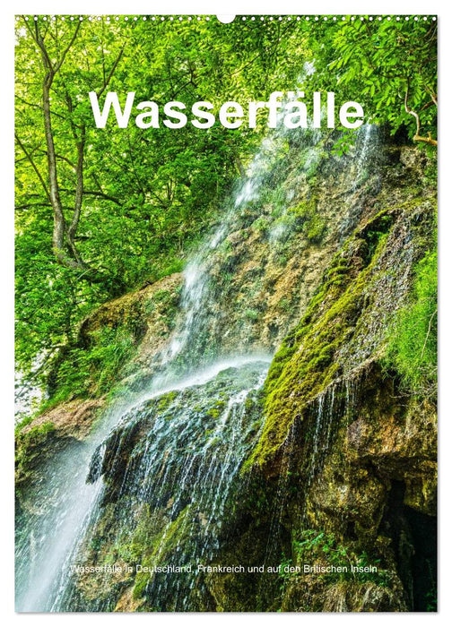Wasserfälle in Deutschland, Frankreich und auf den Britischen Inseln (CALVENDO Wandkalender 2024)