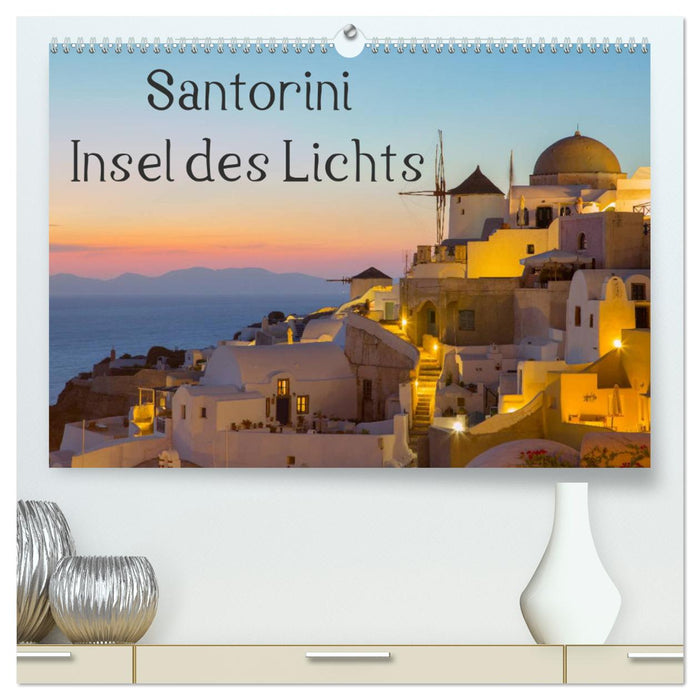 Island of Light - Santorini (CALVENDO Premium Wall Calendar 2024) 