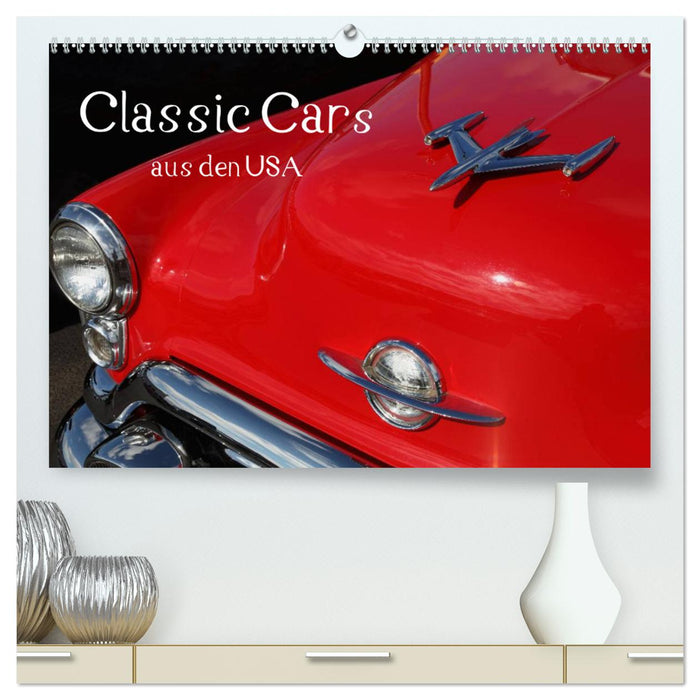 Classic Cars aus den USA (CALVENDO Premium Wandkalender 2024)