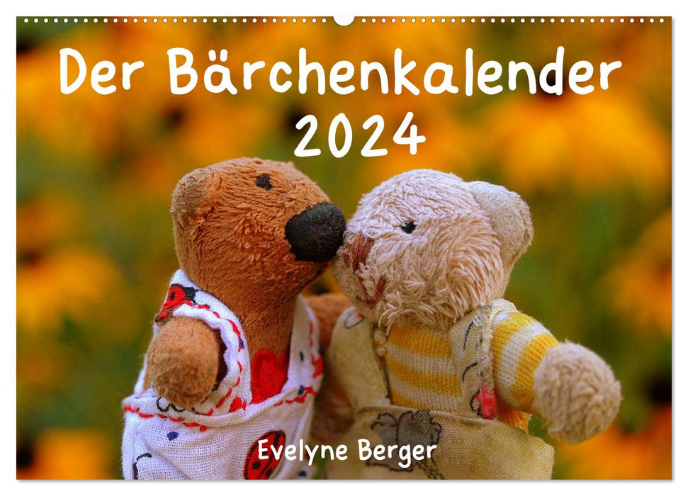 Der Bärchenkalender 2024 (CALVENDO Wandkalender 2024)