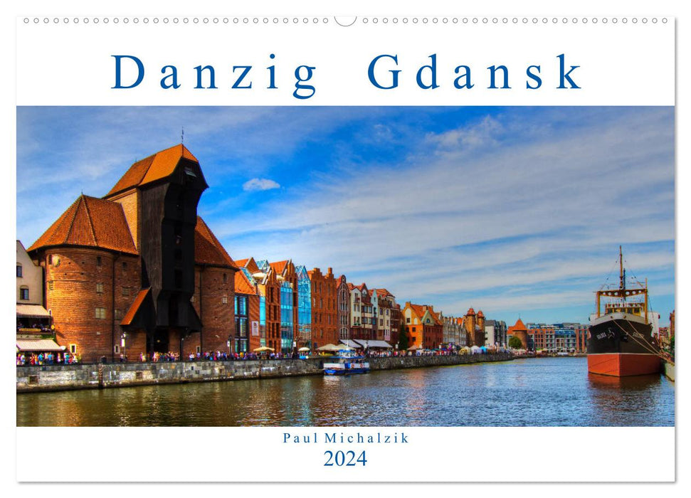 Danzig Gdansk (CALVENDO Wandkalender 2024)
