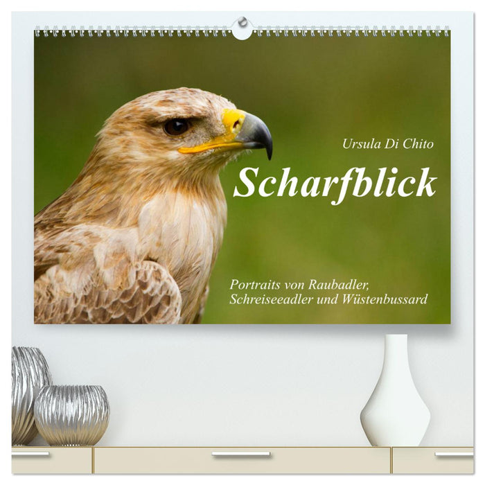 Scharfblick (CALVENDO Premium Wandkalender 2024)