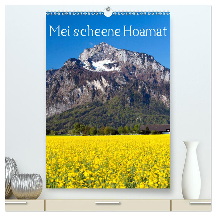 Mei scheene Hoamat (CALVENDO Premium Wandkalender 2024)