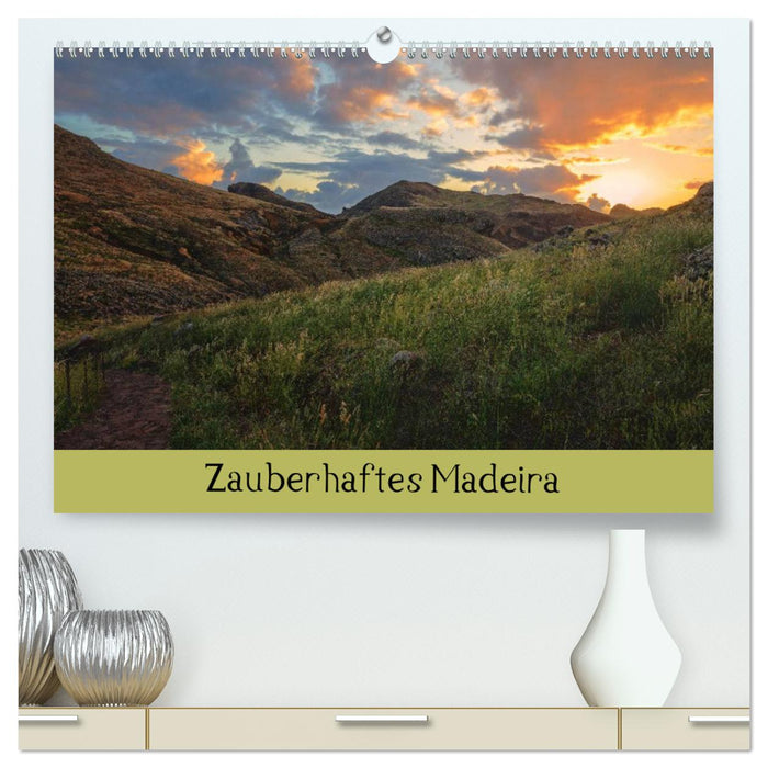 Zauberhaftes Madeira (CALVENDO Premium Wandkalender 2024)