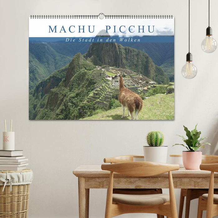 Machu Picchu - Die Stadt in den Wolken (CALVENDO Wandkalender 2024)