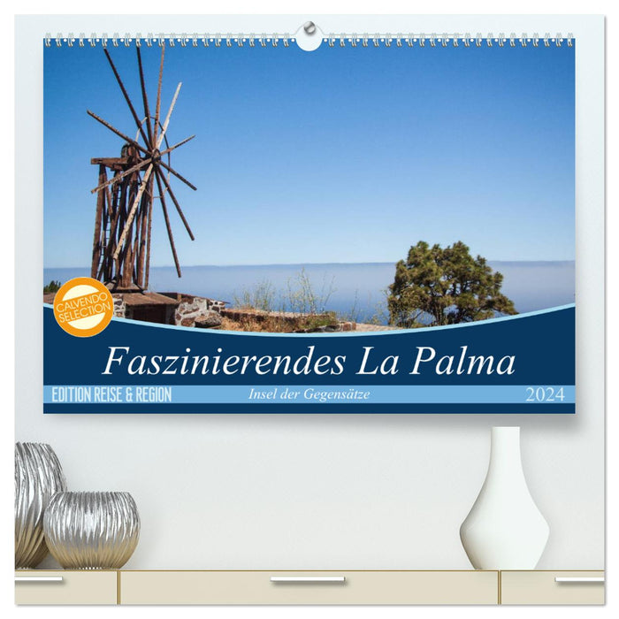 Fascinante La Palma (Calvendo Premium Wall Calendar 2024) 