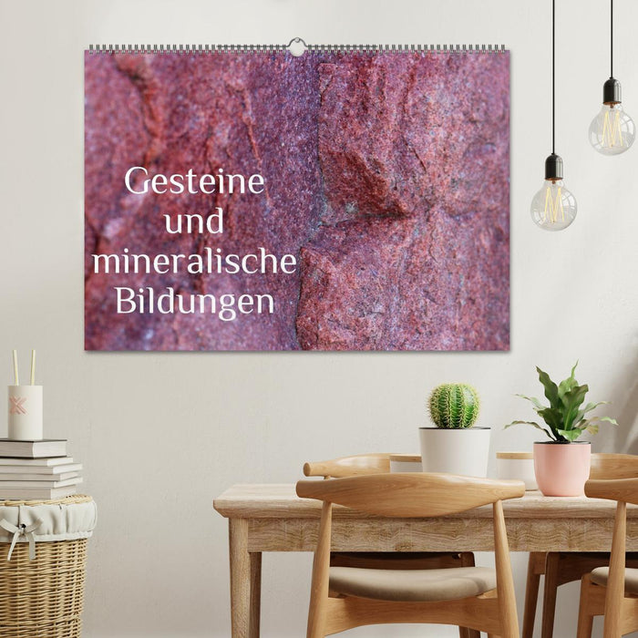 Gesteine und mineralische Bildungen (CALVENDO Wandkalender 2024)