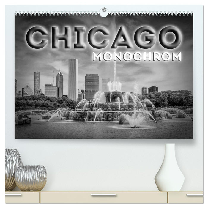 CHICAGO Monochrom (CALVENDO Premium Wandkalender 2024)