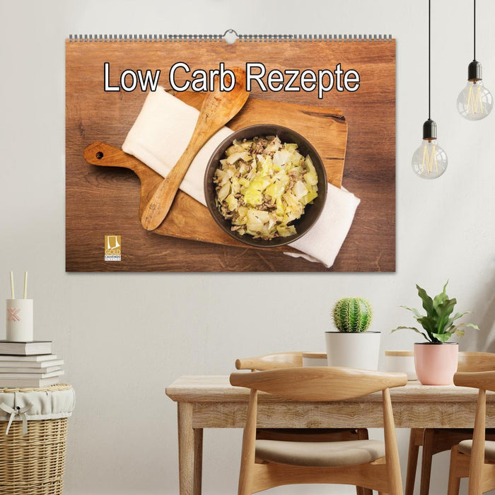 Low Carb - Easy recipes for every day (CALVENDO wall calendar 2024) 