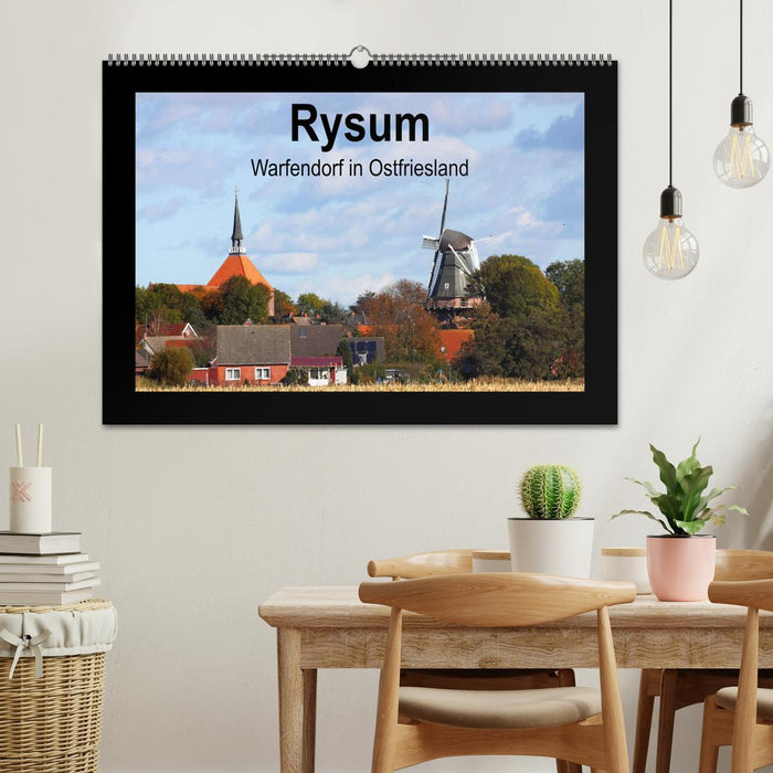 Rysum - Warfendorf in East Frisia (CALVENDO wall calendar 2024) 