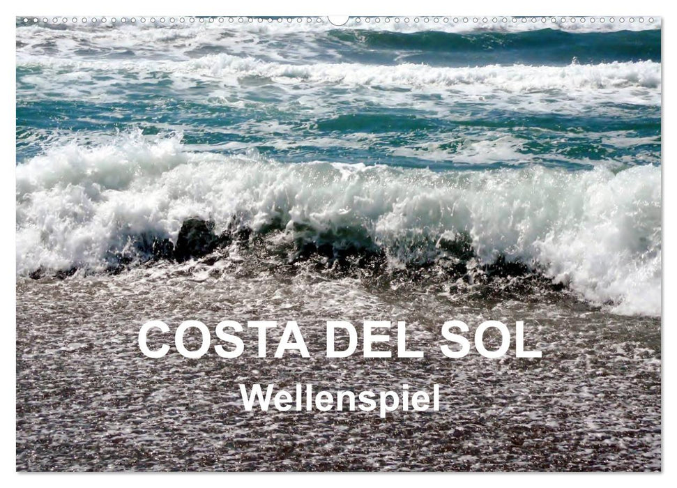COSTA DEL SOL - Wave game (CALVENDO wall calendar 2024) 