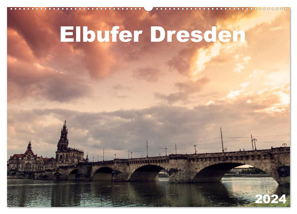 Bords de l'Elbe Dresde 2024 (Calendrier mural CALVENDO 2024) 