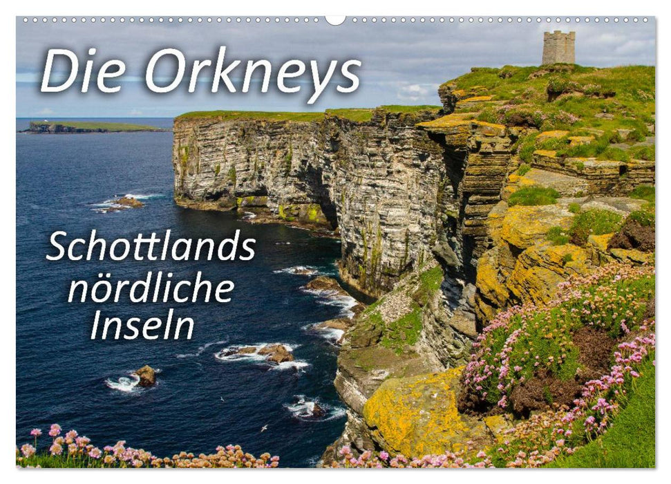 Die Orkneys - Schottlands nördliche Inseln (CALVENDO Wandkalender 2024)