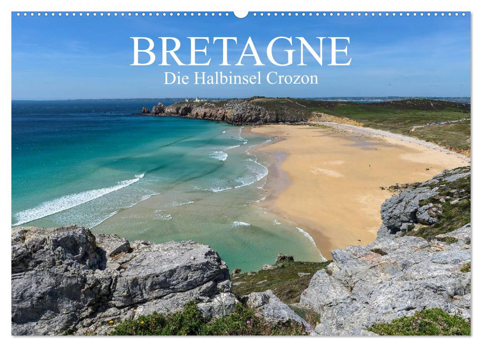 Bretagne – Presqu’île de Crozon (Calendrier mural CALVENDO 2024) 
