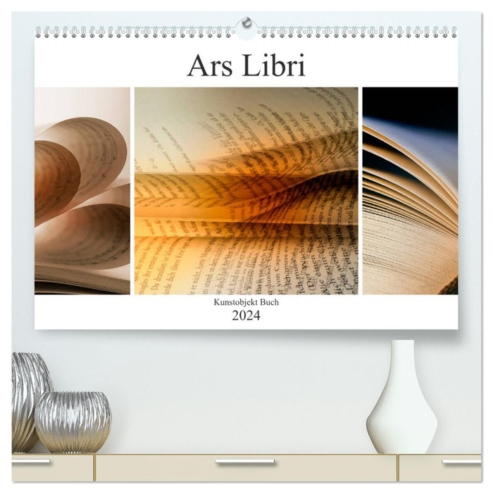 Ars Libri - Kunstwerk Buch (CALVENDO Premium Wandkalender 2024)