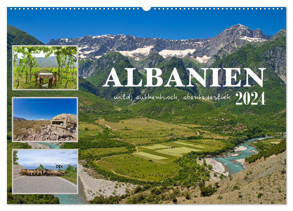 Albanie - sauvage, authentique, aventureux (calendrier mural CALVENDO 2024) 