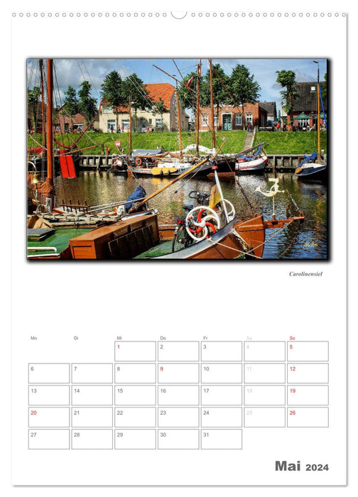 East Frisia - the enchanting old ports / Planner (CALVENDO Premium Wall Calendar 2024) 