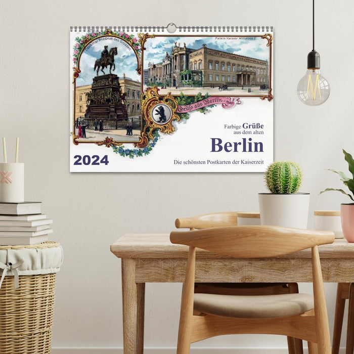 Salutations colorées du vieux Berlin - Les plus belles cartes postales de l'époque impériale (Calendrier mural CALVENDO 2024) 